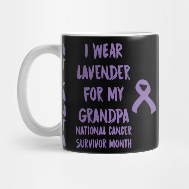 I Wear Lavender For My Grandpa National Cancer Survivor Month June Atlanta by gdimido